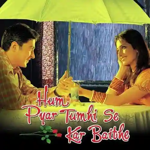 Hum Pyar Tumhi Se Kar Baithe 2002 cover image