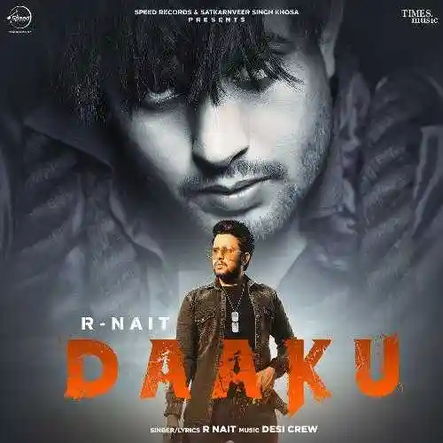 Daaku - R Nait 2021 cover image