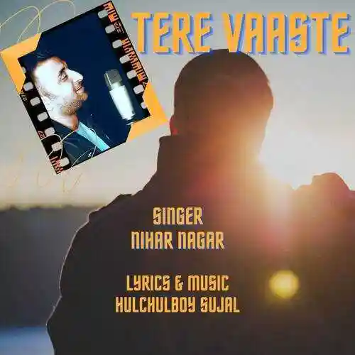Tere Vaaste - Nihar Nagar 2023 cover image