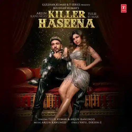 Killer Haseena - Arjun Kanungo 2022 cover image