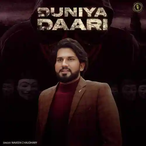 Duniya Daari - Naveen Chaudhary 2022 cover image