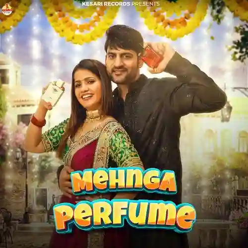 Mehnga Perfume - Ajay Hooda 2024 cover image