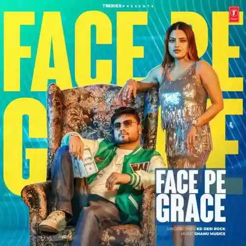 Face Pe Grace - KD Desi Rock 2022 cover image