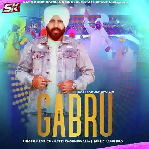 Gabru (Thumke 2022) - Satti Khokhewalia cover image