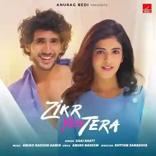 Zikr Yeh Tera - Saaj Bhatt 2025 cover image