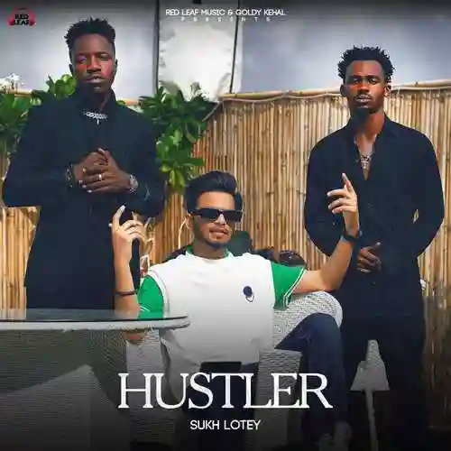 Hustler - Sukh Lotey 2022 cover image