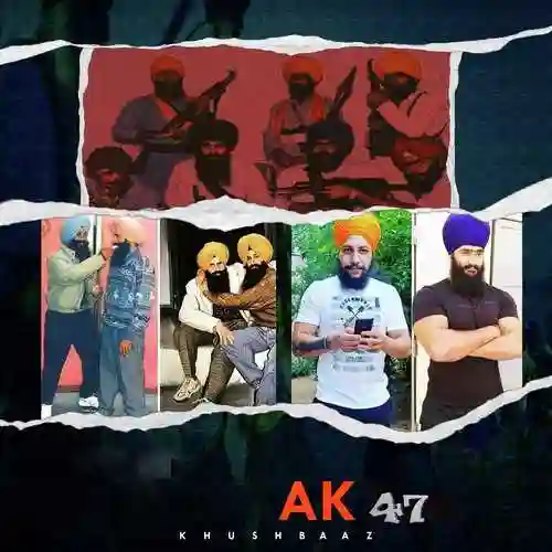 Ak47 - Kushbaaz 2022 cover image