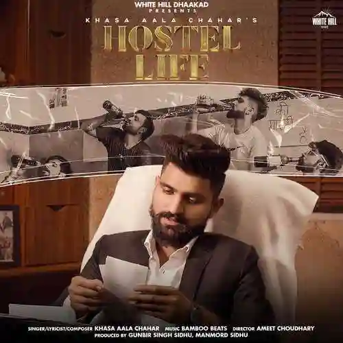 Hostel Life - Khasa Aala Chahar 2021 cover image