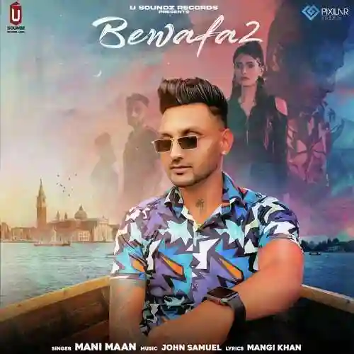 Bewafa 2 - Mani Maan cover image