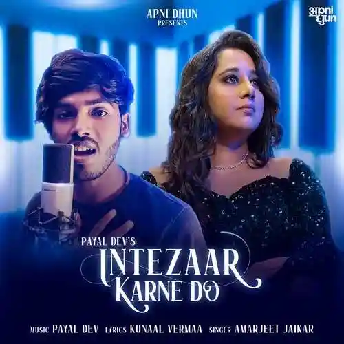 Intezaar Karne Do - Payal Dev 2023 cover image