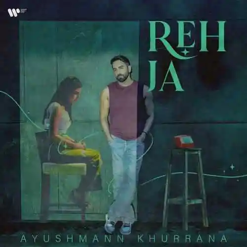 Reh Ja - Ayushmann Khurrana 2024 cover image
