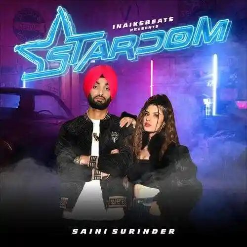 Stardom - InaiksBeats And Saini Surinder 2021 cover image
