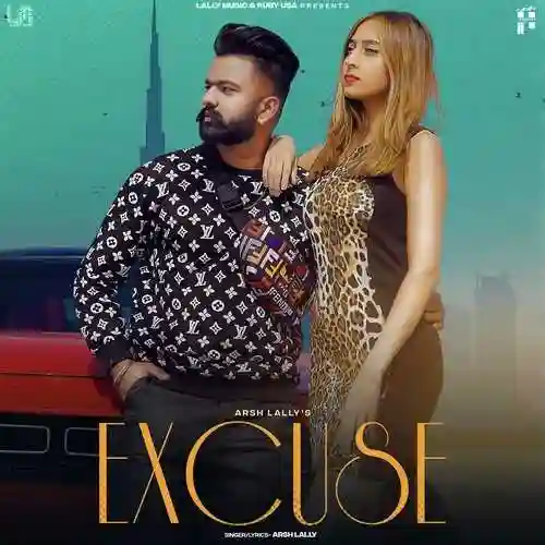 Excuse - Arsh Lally 2021 cover image