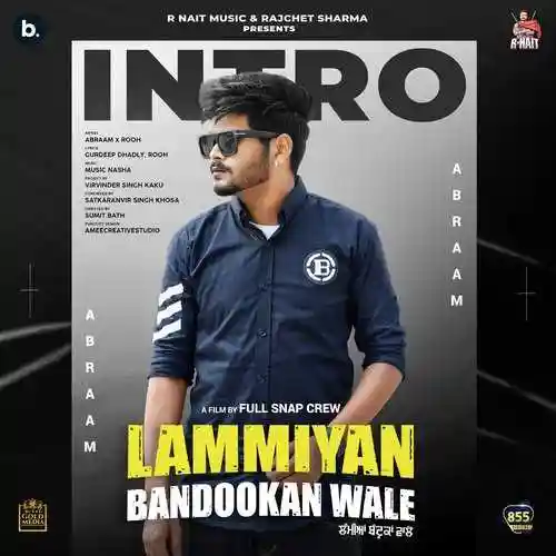 Intro (Lammiyan Bandookan Wale) - Abraam 2021 cover image