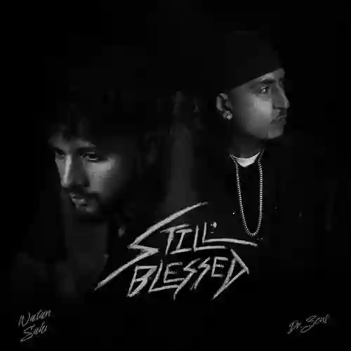 Still Blessed - Dr Zeus 2025 cover image