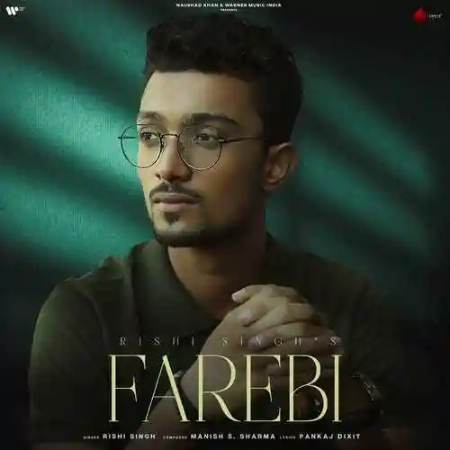 Farebi - Rishi Singh 2023 cover image