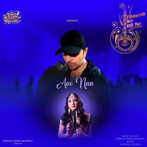 Aao Naa - Himesh Reshammiya 2022 cover image