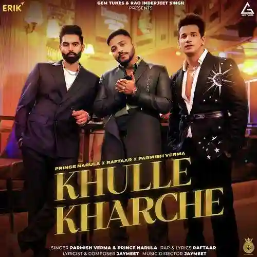 Khulle Kharche - Prince Narula 2022 cover image