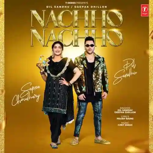 Nachho Nachho - Dil Sandhu cover image