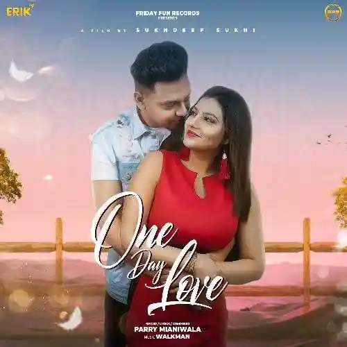 One Day Love - Parry Mianiwala cover image