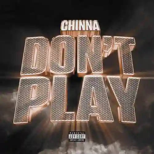 Don't Play - Chinna 2024 cover image
