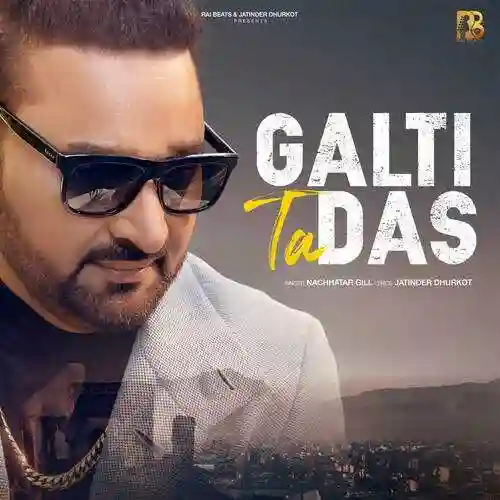 Galti Ta Das - Nachhatar Gill cover image
