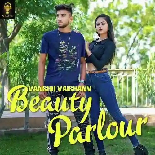 Beauty Parlour - Vanshu Vaishnav cover image