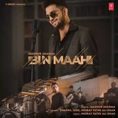 Bin Maahi - Madhur Sharma 2023 cover image