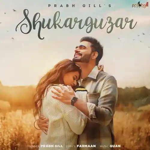 Shukar Guzar - Prabh Gill cover image