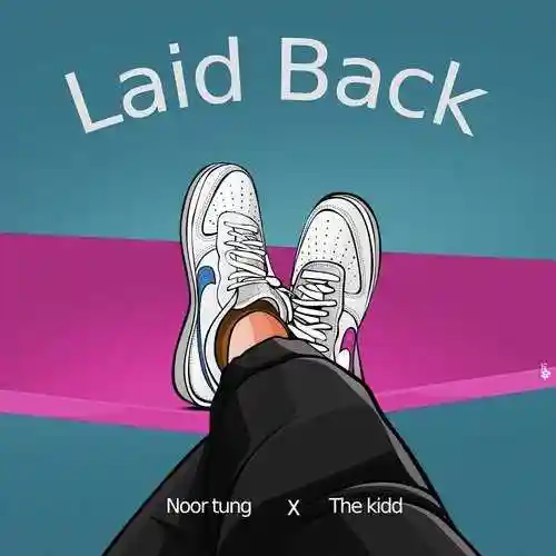 Laid Back - Noor Tung cover image