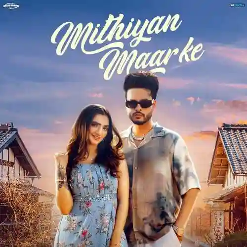 Mithiyan Maar Ke - Chobbxr 2024 cover image