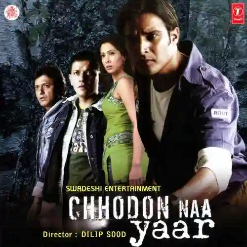 Chhodon Naa Yaar 2007 cover image