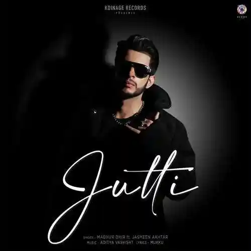 Jutti - Madhur Dhir cover image