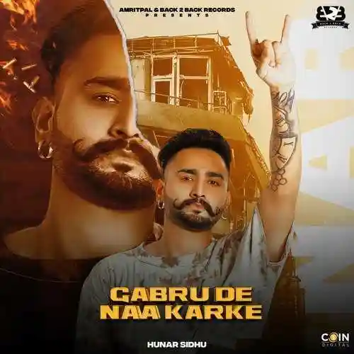 Gabru De Naa Karke - Hunar Sidhu cover image