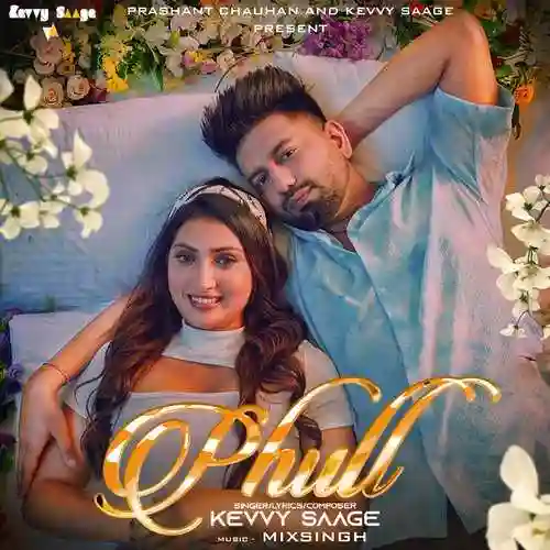 Phull - Kevvy Saage 2021 cover image