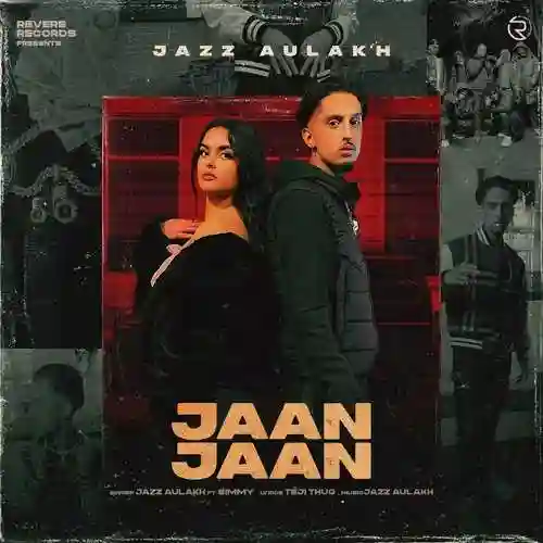 Jaan Jaan - Jazz Aulakh 2022 cover image
