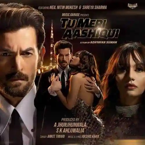 Tu Meri Aashiqui (feat. Neil Nitin Mukesh) - Rashid Khan 2023 cover image