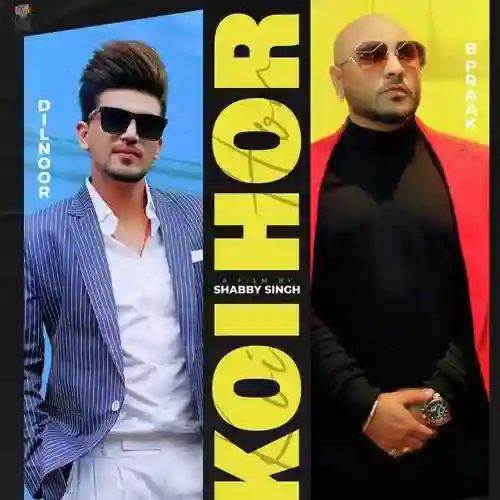 Koi Hor - Dilnoor 2021 cover image