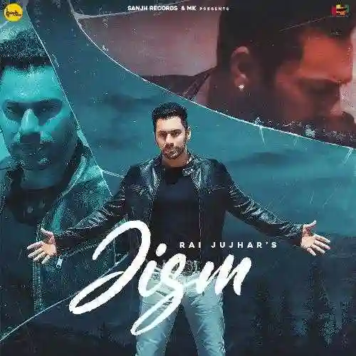 Jism - Rai Jujhar cover image