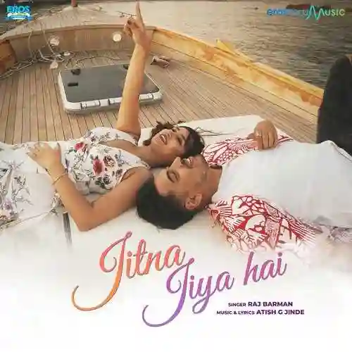 Jitna Jiya Hai - Raj Barman 2022 cover image