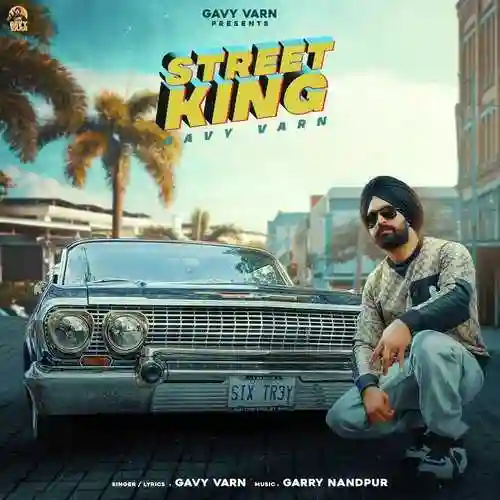 Street King - Gavy Varn 2021 cover image