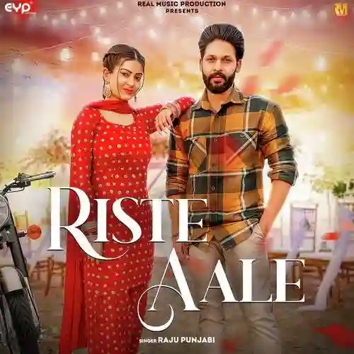 Riste Aale - Raju Punjabi cover image