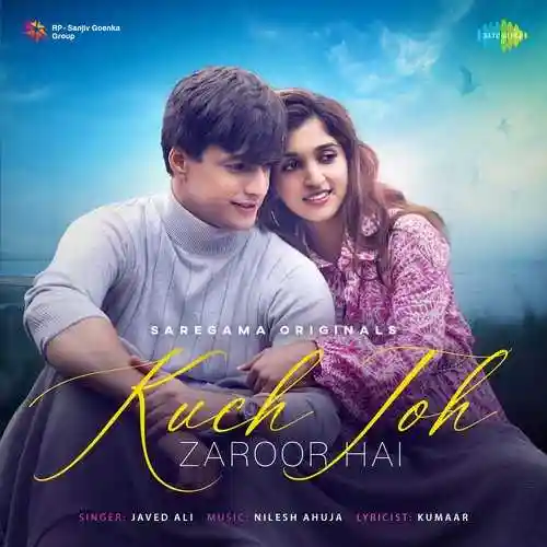 Kuch Toh Zaroor Hai - Javed Ali cover image