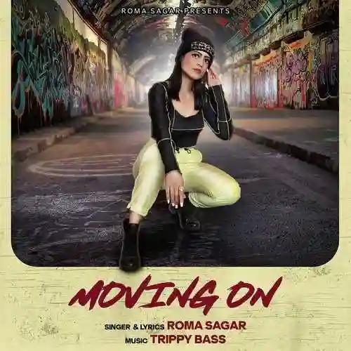 Moving On - Roma Sagar 2022 cover image