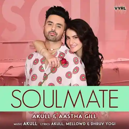 Soulmate - Aastha Gill cover image