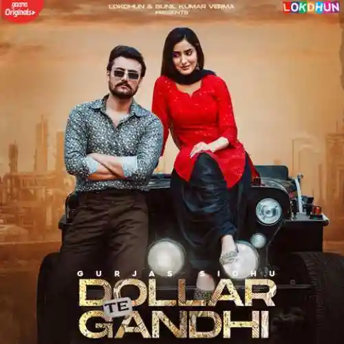 Dollar Te Gandhi - Gurjas Sidhu 2021 cover image