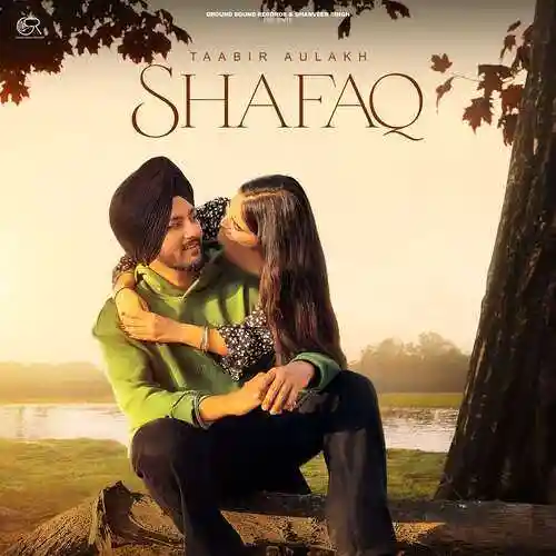 Shafaq - Taabir Aulakh 2024 cover image