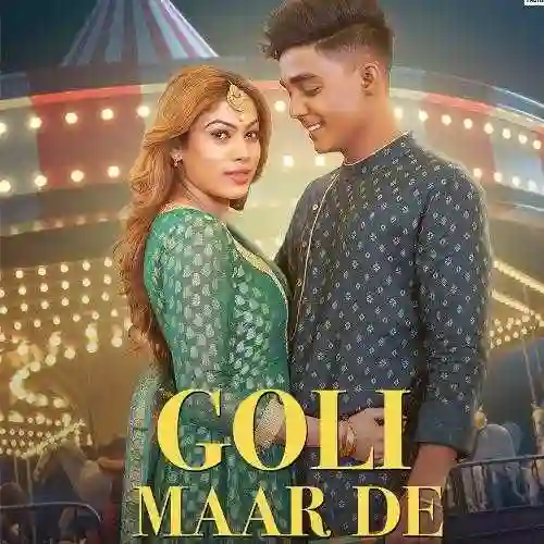 Goli Maar De - Asees Kaur 2021 cover image