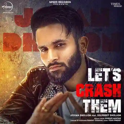Lets Crash Them - Jovan Dhillon 2022 cover image