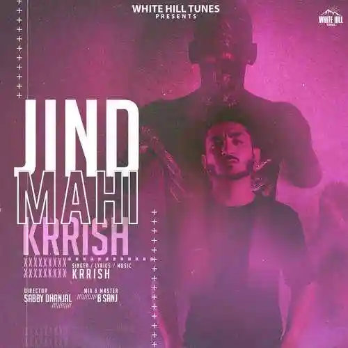 Jind Mahi - Krrish 2021 cover image